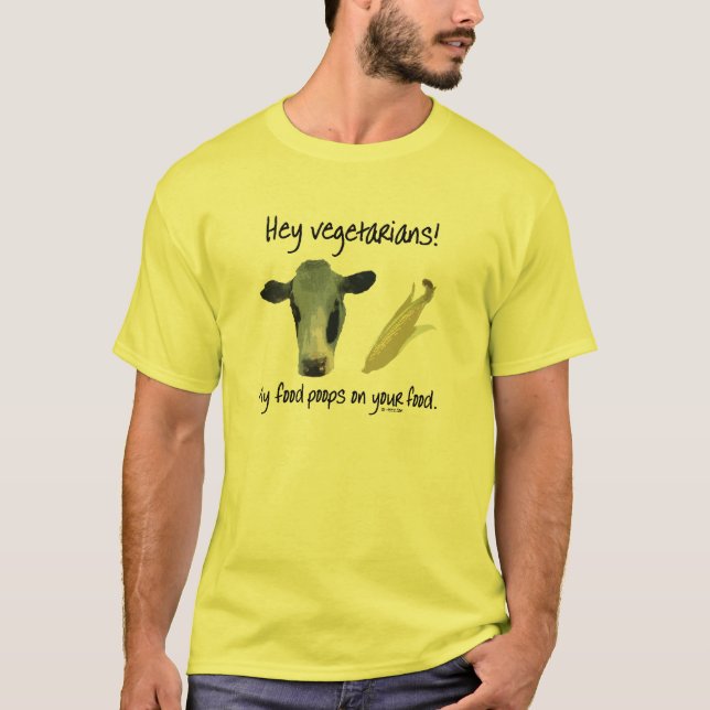 Camiseta ¡Ey vegetarianos! (Anverso)