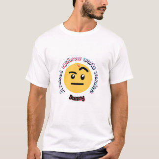 Camiseta Eyebrow Sass: A Raised Eyebrow Works Wonders