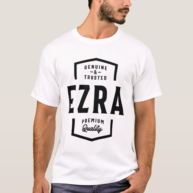 Camiseta Ezra Genuine y Trusted Custom Name Ezra (Anverso)