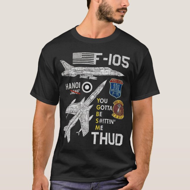 Camiseta F-105 Thud American Vietnam War Fighter Jet (Anverso)