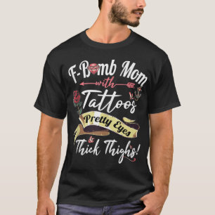 Camiseta F Bomba Mamá Tattoos Bonitos Ojos Gruesos Lámparas
