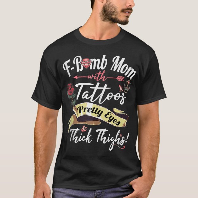 Camiseta F Bomba Mamá Tattoos Bonitos Ojos Gruesos Lámparas (Anverso)