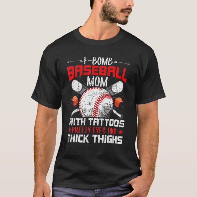 Camiseta F Bombardear A La Madre Del Béisbol Con Los Ojos D (Anverso)