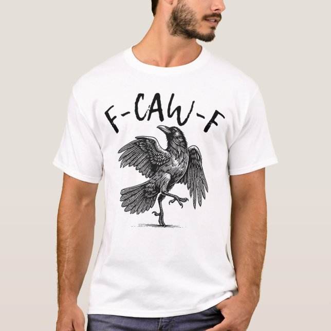 Camiseta F-Caw-F (Anverso)