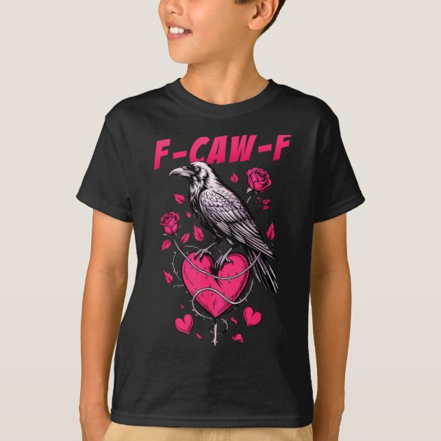 Camiseta F-caw-f Black Crow Black Bird Roses Heart Funny Va (Anverso)