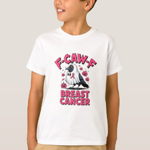 Camiseta F-Caw-F Cáncer de Mama Funny Crow Crow