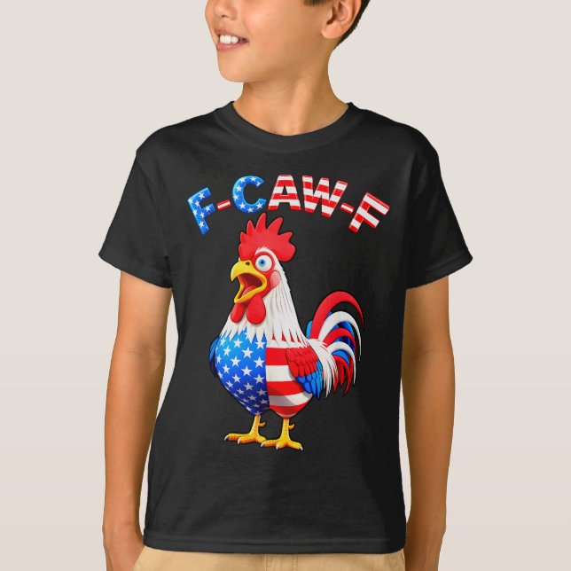 Camiseta F-caw-f Chicken Humor Quote Rooster Meme Funny Usa (Anverso)