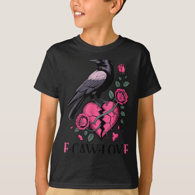 Camiseta F Caw F Crow Anti Valentine's Day Dark Gothic Brok (Anverso)