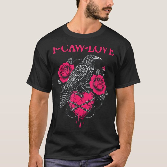 Camiseta F Caw F Crow Anti Valentine's Day Dark Gothic Brok (Anverso)