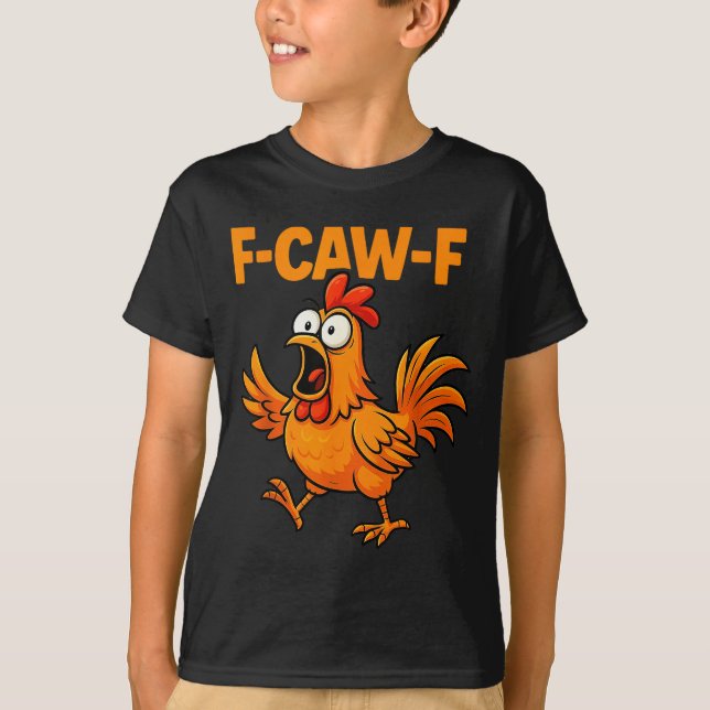 Camiseta F-caw-f Crow Funny Fcawf Black Bird Chicken Meme G (Anverso)