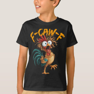 Camiseta F-caw-f divertida cita de humor de pollo meme de g