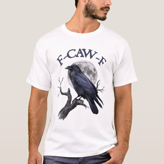 Camiseta F-caw-f Funny Black Bird Black Crow (Anverso)