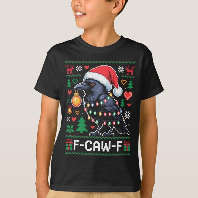 Camiseta F-caw-f Funny Black Bird Humor Christmas Ugly Swea (Anverso)