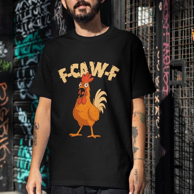 Camiseta F-CAW-F! Funny Shocked Rooster Chicken (#ScreamingChicken, #ChickenMeme, #CartoonArt, #PoultryLife, #FarmLife)