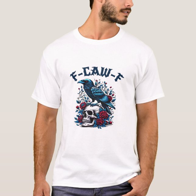 Camiseta F-Caw-F Gothic Crow Raven Skull Classic (Anverso)