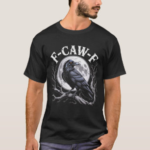 Camiseta F-CAW-F Gothic Raven Luna Llena Mystical Crow Bird