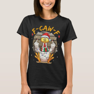 Camiseta F-caw-f Humor Divertido de Pollo F-caw-f Cita Gall