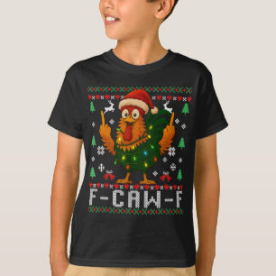 Camiseta F-caw-f Humor Divertido de Pollo Gallo Navidad Feo