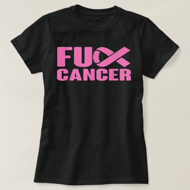 Camiseta F ck Cancer Cinta rosada Sensibilización sobre el  (Diseño del anverso)