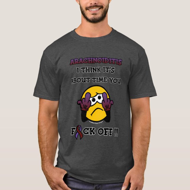 Camiseta F#CK OFF...Aracnoiditis (Anverso)