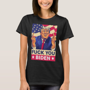 Camiseta F%ck You Biden Funny Trump