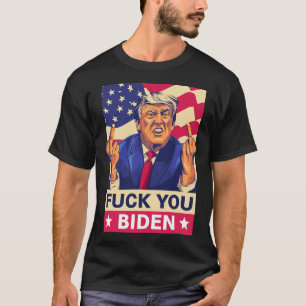 Camiseta F%ck You Biden Funny Trump