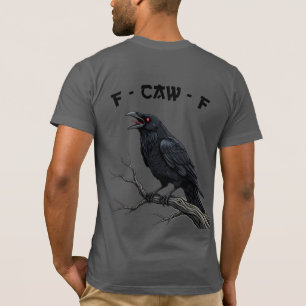 Camiseta F-CUAR-F Cuervo Cuervo Divertido Arte de Pájaro Gó
