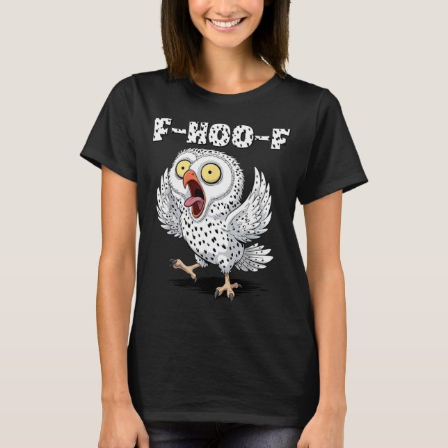 Camiseta F-hoo-f Owl Meme – Funny Screaming Owl Bird Meme G (Anverso)