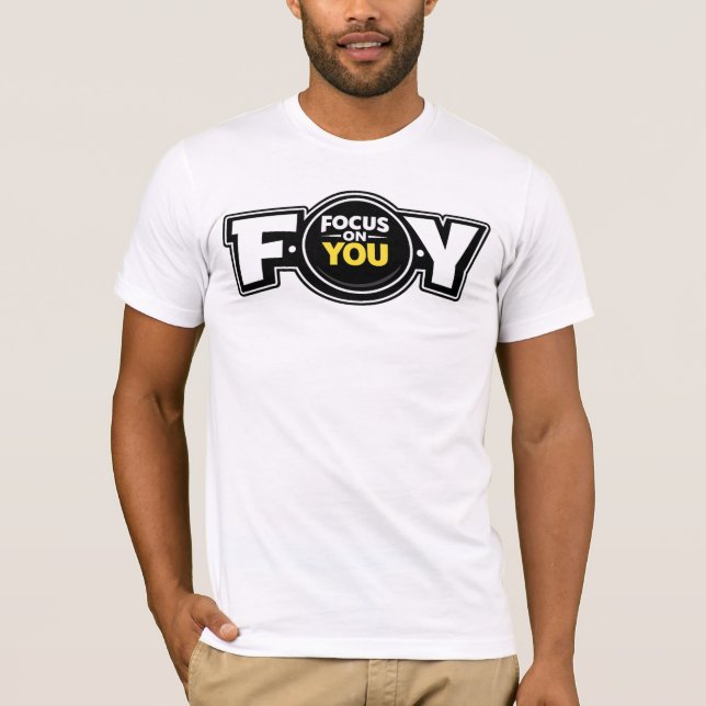 Camiseta F.O.Y. (Focus On You) — T-Shirt (Anverso)