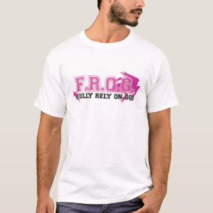 Camiseta F.R.O.G. - Confíe completamente en dios (el rosa)