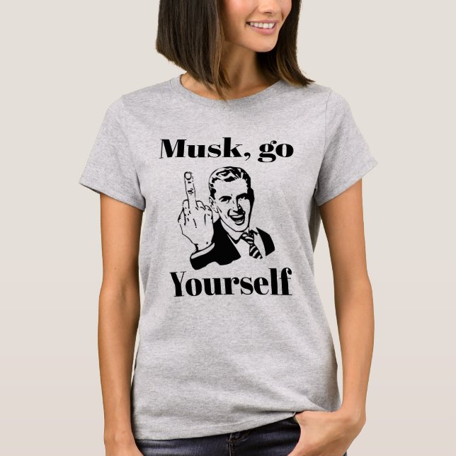 Camiseta F You Musk T-Shirt (Anverso)