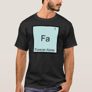 Camiseta Fa - Elemento Divertido de Química para Solitarios
