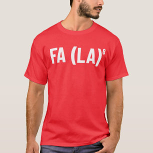 Camiseta Fa (La) 8 Divertidos Navidades Math Teacher Fa La 