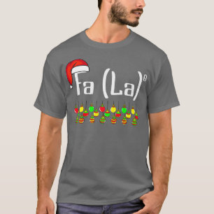 Camiseta FA (LA)8 Funny Christmas Santa Fa La Math Gifts Me