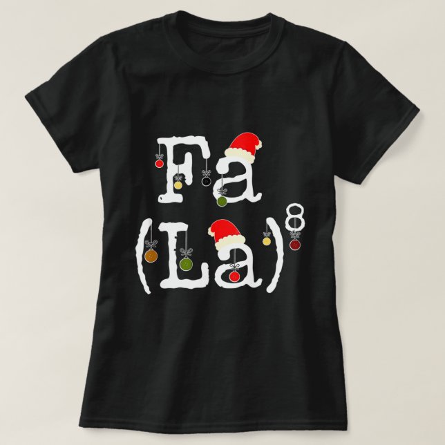 Camiseta Fa La 8 - Funny Navidades Math Nerd, Funny Math Te (Diseño del anverso)