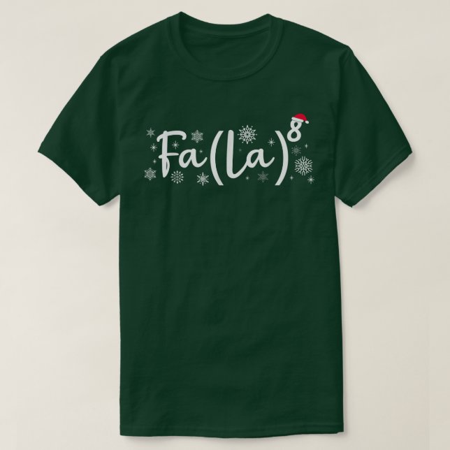 Camiseta Fa La 8 Math Teachers Navidades Fa La Pajama  (Diseño del anverso)