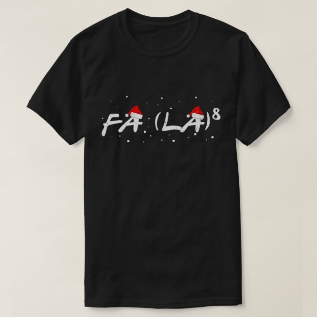 Camiseta Fa La 8 Navidades Math Teachers Students Graciosas (Diseño del anverso)