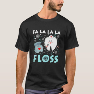 Camiseta Fa La La Floss Xmas Dentist Dental Teeth Snowy