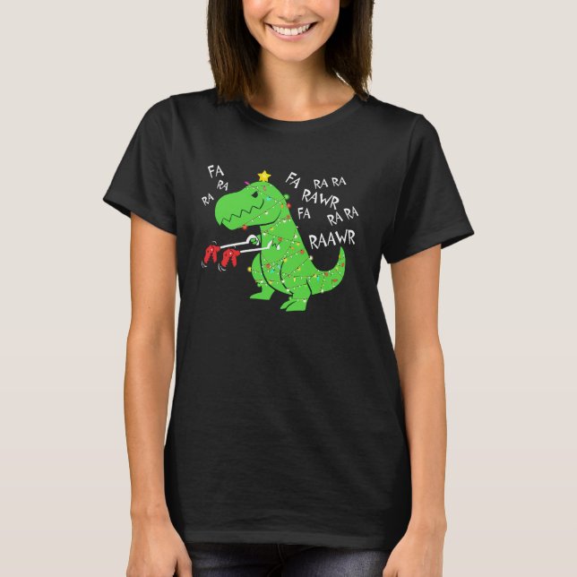 Camiseta Fa Ra Ra Ra Rawr Navidades Funny Dinosaur Con Xma (Anverso)