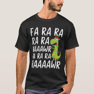 Camiseta Fa Ra Ra Rawr Dinosaur T Rex Xmas enciende dinosau