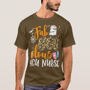 Camiseta Fab Boo Lous NICU Nurse Funny Boo Ghost Halloween
