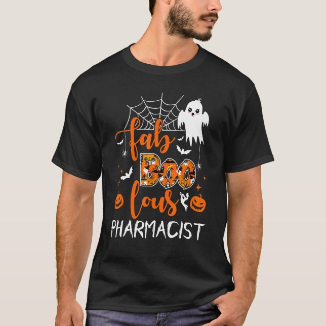 Camiseta Fab Boo Lous Pharmacist Boo Ghost Halloween Spook (Anverso)