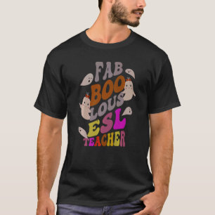 Camiseta Faboolous ESL TEACHER Costume This Is My Spooky  2