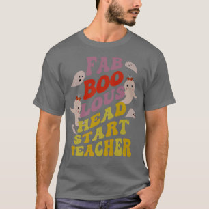 Camiseta Faboolous HEAD START TEACHER Costume Este Es Mi Sp