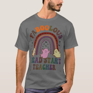 Camiseta FABOOLOUS HEAD START TEACHER Costume This Is My Sc