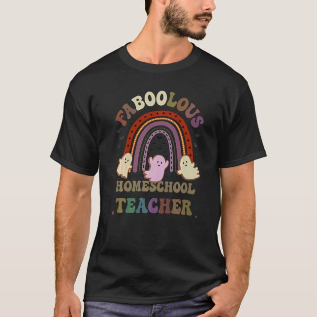 Camiseta FaBOOlous HOMESCHOOL MAESTRO VESTIDO Este Es Mi Sp (Anverso)