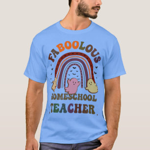 Camiseta FABOOLOUS HOMESCHOOL TEACHER Costume This Is My Sc