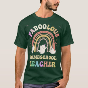 Camiseta Faboolous HOMESCHOOL TEACHER Costume This Is My Sp