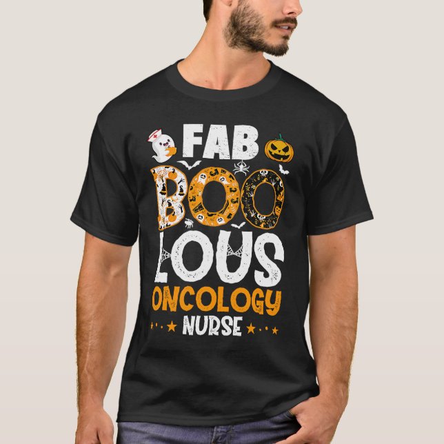 Camiseta Faboolous Oncology Nurse Halloween Costume Spooky  (Anverso)