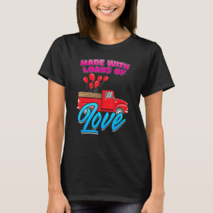 Camiseta Fabricado Con Montones De Día de San Valentín De A